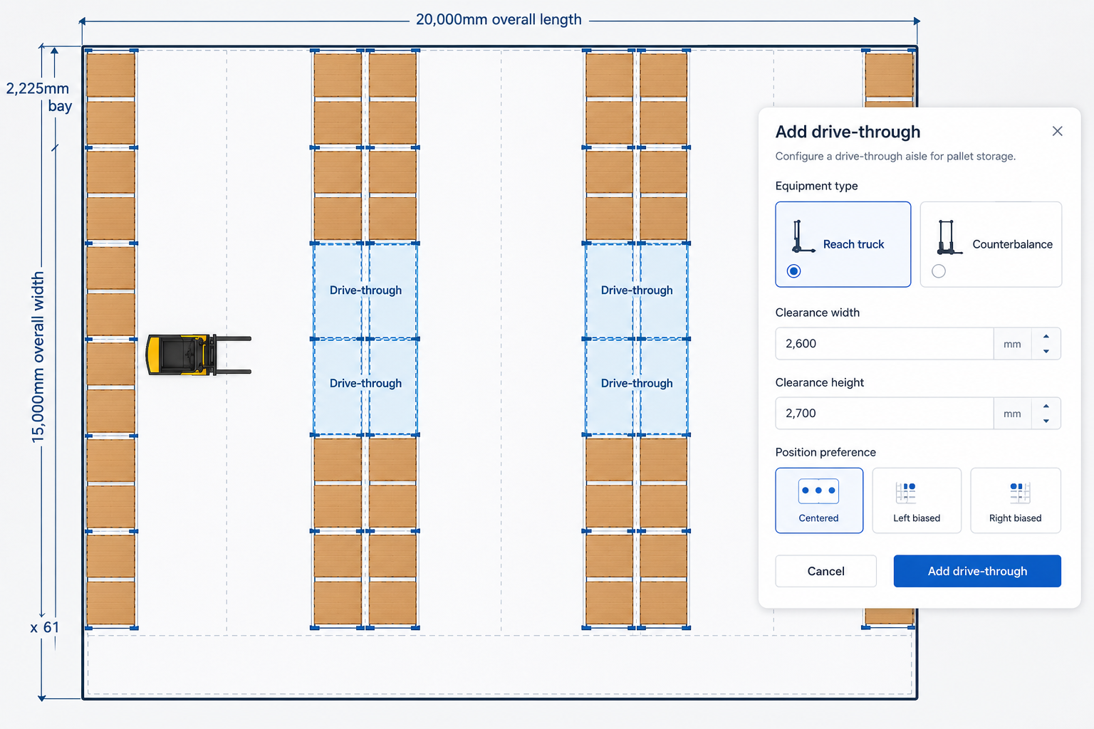 Drive-through access wizard with clearance width, clearance height and positioning controls